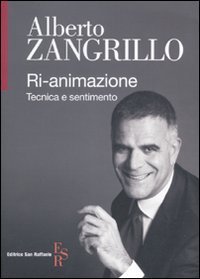 Ri-animazione - Tecnica e sentimento
