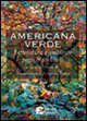 Americana verde. Letteratura e ambiente negli Stati Uniti