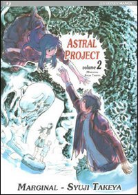 Astral project - Vol. 2