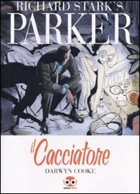 Il cacciatore - Parker