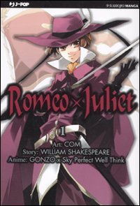 Romeo X Juliet - Vol. 1