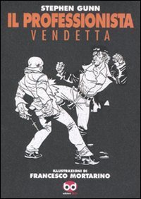 Vendetta - Il professionista