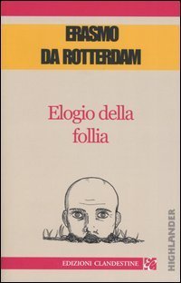 Elogio della follia