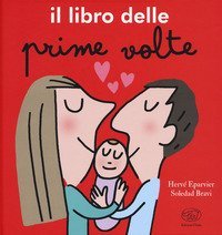 Il libro delle prime volte