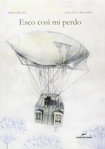 Esco cos&igrave; mi perdo