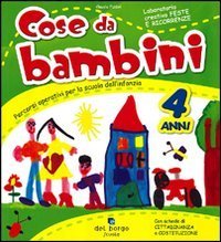 Cose da bambini - 4 anni