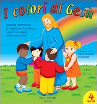 I Colori Di Gesu` 4