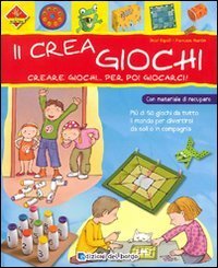 Il crea giochi. Creare giochi...per poi giocarci