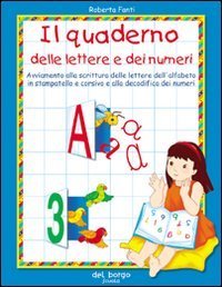 Il quaderno delle lettere e dei numeri