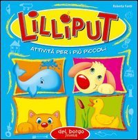 Lilliput - Attivit&agrave; per i pi&ugrave; piccoli