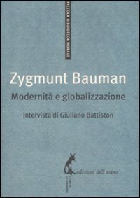 Modernit&agrave; e globalizzazione