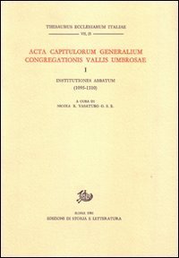 Acta Capitulorum generalium Congregationis Vallis Umbrosae