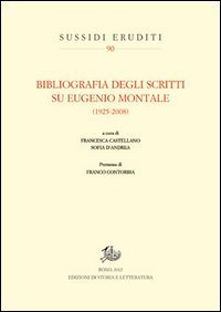 Bibliografia degli scritti su Eugenio Montale (1925-2008)