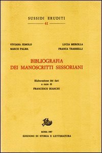 Bibliografia dei manoscritti sessoriani