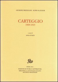 Carteggio 1909-1915