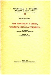 Da Proudhon a Lenin-L'Europa sotto la tormenta-Lettres à Mario Missiroli