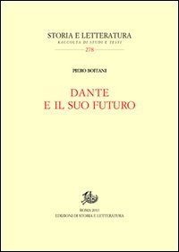 Dante e il suo futuro