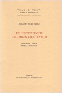 De institutione regiminis dignitatum. Testo latino a fronte