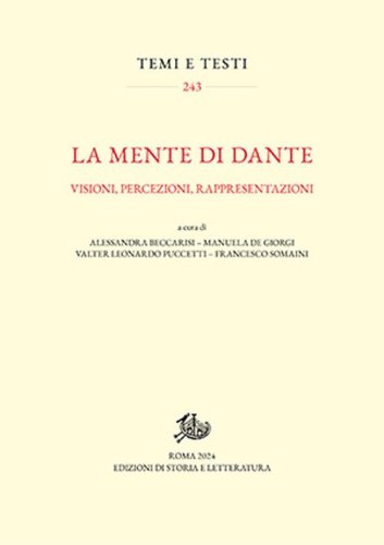 La mente di Dante. Visioni, percezioni, rappresentazioni