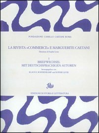 La rivista «Commerce» e Marguerite Caetani