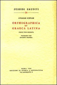Orthographica et graeca latina iterum typis exscripta