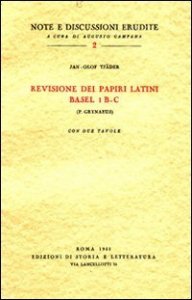 Revisione dei papiri latini Basel I B-C (P. Grynaeus)