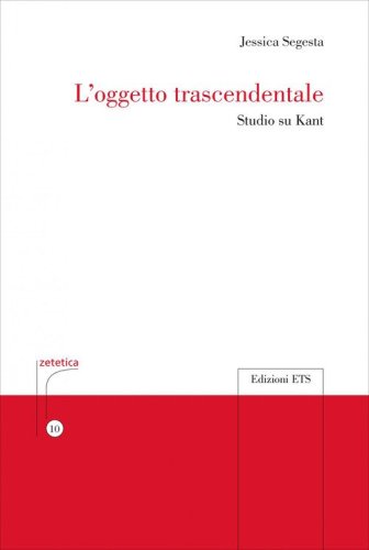 L'oggetto trascendentale. Studio su Kant