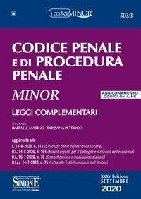 Codice penale e di procedura penale. Leggi complementari