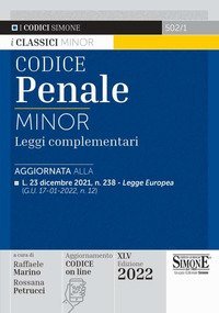 Codice penale e leggi complementari. Ediz. minor