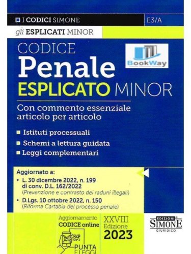 Codice penale esplicato minor. Con commento essenziale articolo per articolo