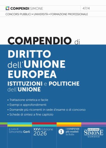Compendio di Diritto dell'Unione europea. Istituzioni e politiche dell'Unione