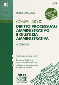 Compendio di diritto processuale amministrativo e giustizia amministrativa