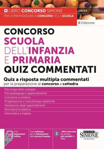 Concorso Scuola dell'infanzia e primaria. Quiz commentati a risposta multipla commentati per la preparazione al concorso a cattedra