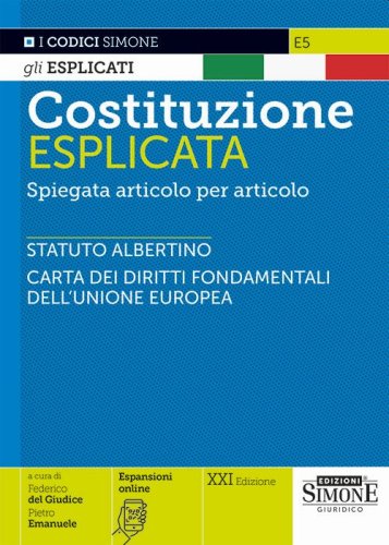 Costituzione esplicata. Spiegata articolo per articolo