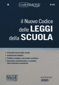 Il nuovo codice delle leggi della scuola
