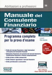 Manuale del consulente finanziario. Programma completo per la prova d'esame