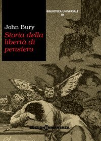 Storia della libert&agrave; di pensiero