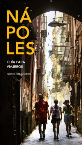 N&aacute;poles. Gu&igrave;a para viajeros