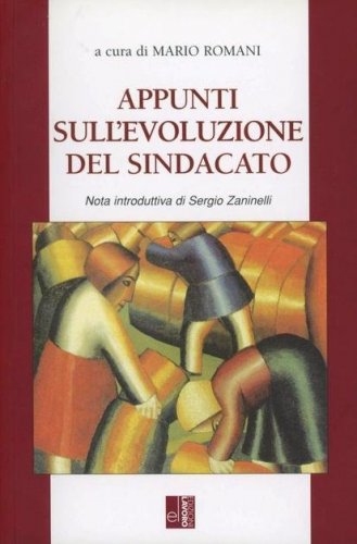 Appunti sull'evoluzione del sindacato