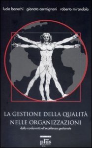 La gestione della qualità nelle organizzazioni
