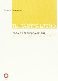 Capitalismo. Forme e trasformazione