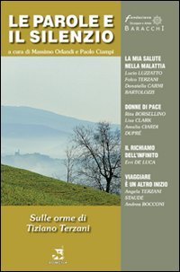 Le parole e il silenzio.