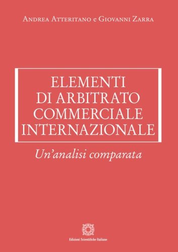 Elementi di arbitrato commerciale internazionale