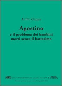 Agostino e il problema dei bambini morti senza il battesimo