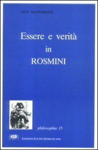 Essere e verit&agrave; in Rosmini