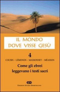 Il mondo dove visse Ges&ugrave;