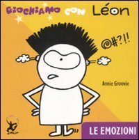 Giochiamo con L&eacute;on. Le emozioni