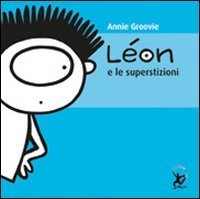 L&eacute;on e le superstizioni