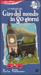 L'itinerario del giro del mondo in 80 giorni