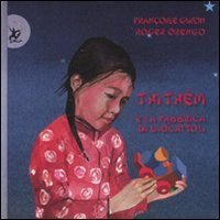 Thi Th&ecirc;m e la fabbrica di giocattoli